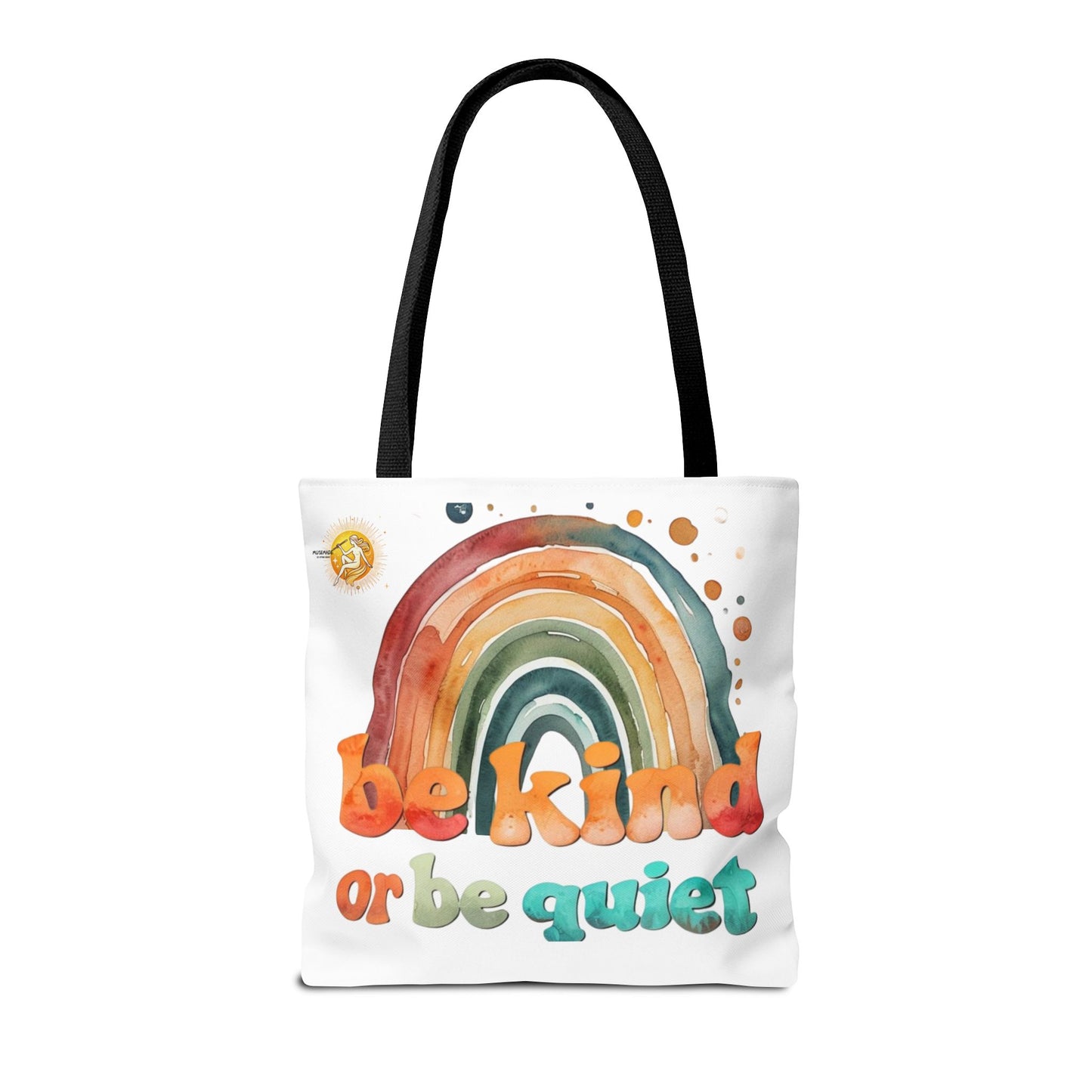 Be kind or Be Quiet! Tote Bag