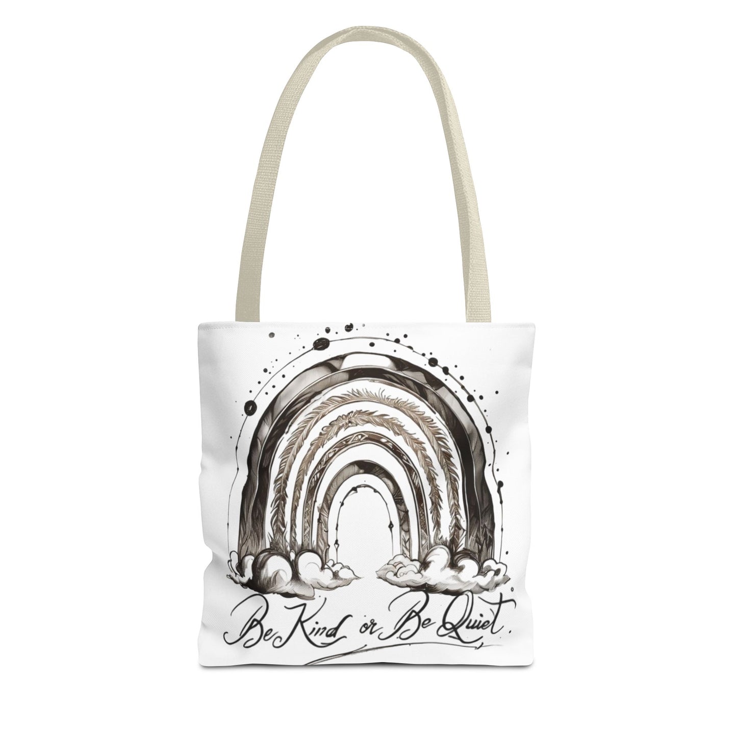 Be kind or be quiet - black/white ink Script! Tote Bag