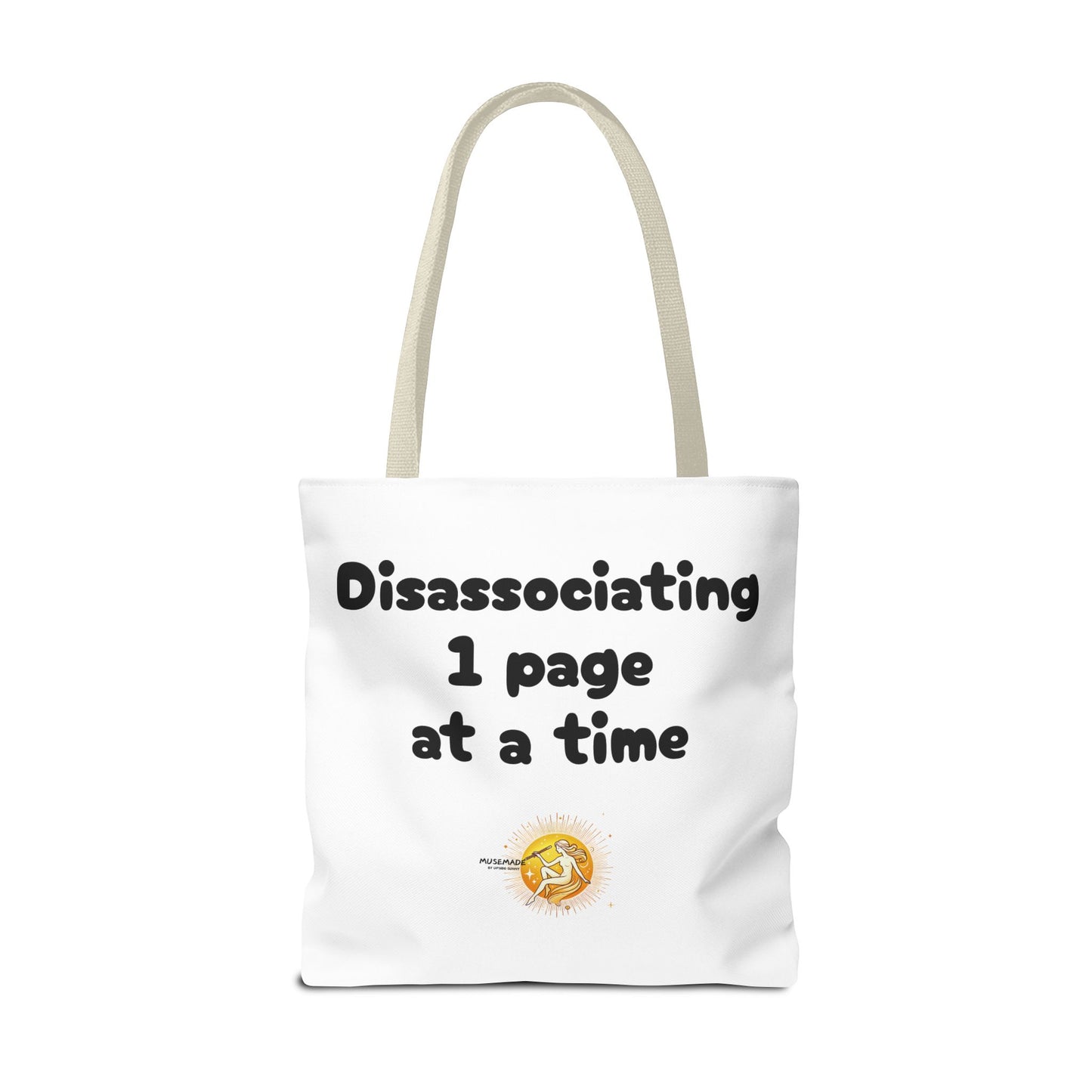 Disassociating 1 page at a time! Tote Bag