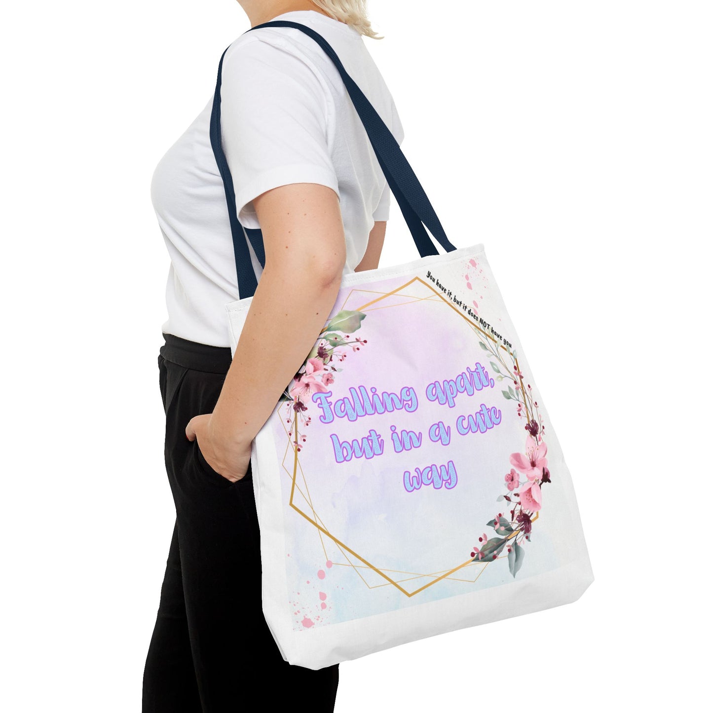 Falling Apart but in a Cute Way! Tote Bag