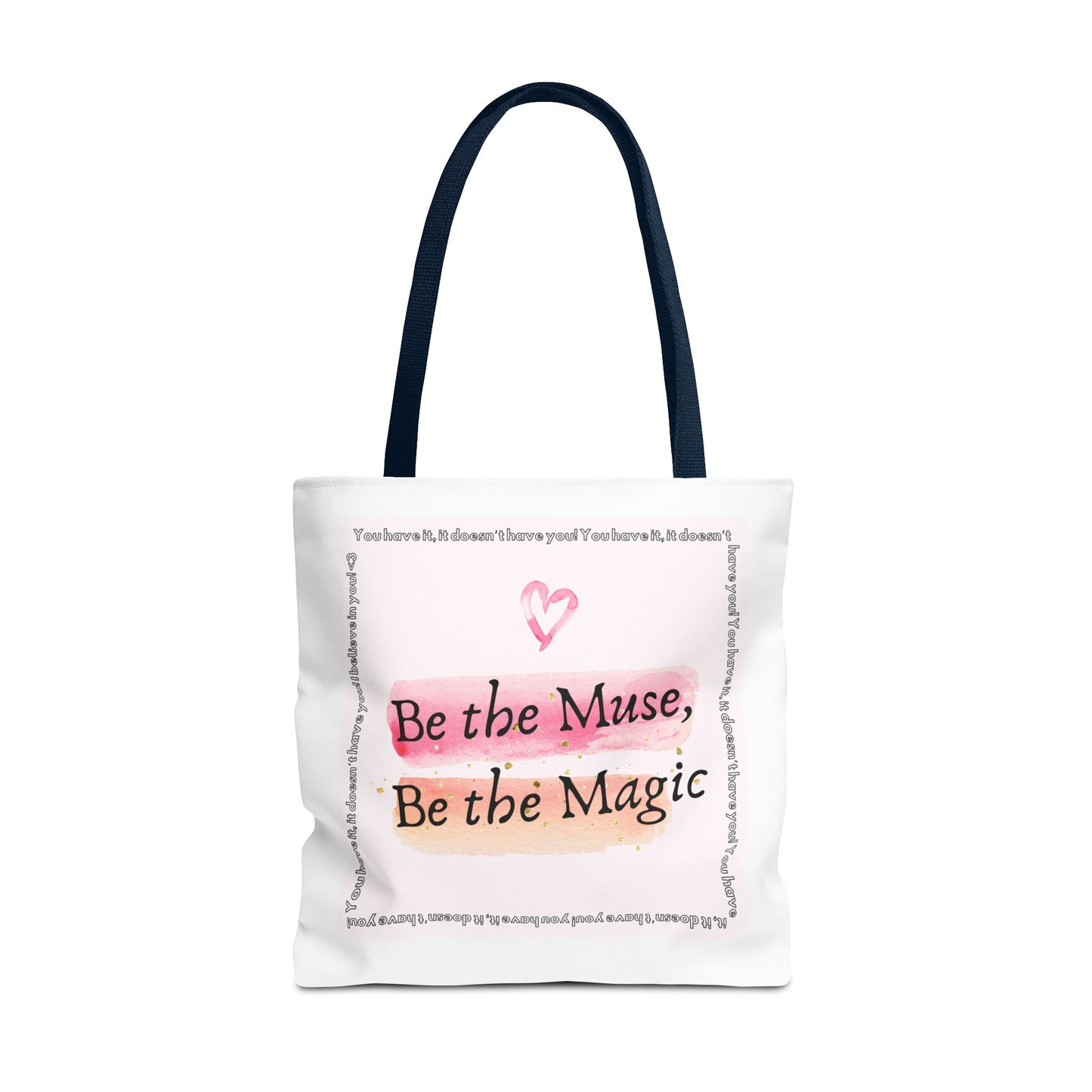 Be the Muse, Be the Magic - Tote Bag