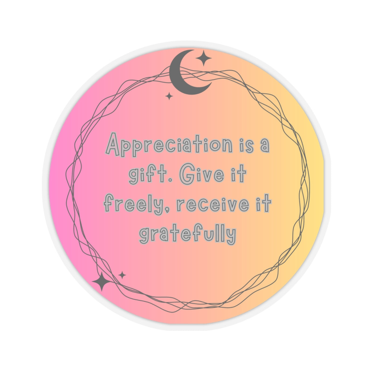 appreciation is a gift