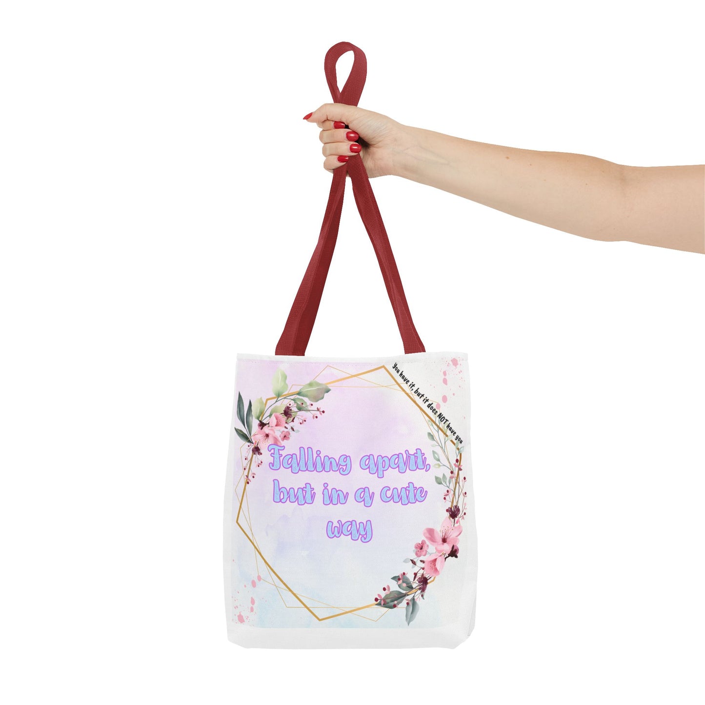 Falling Apart but in a Cute Way! Tote Bag