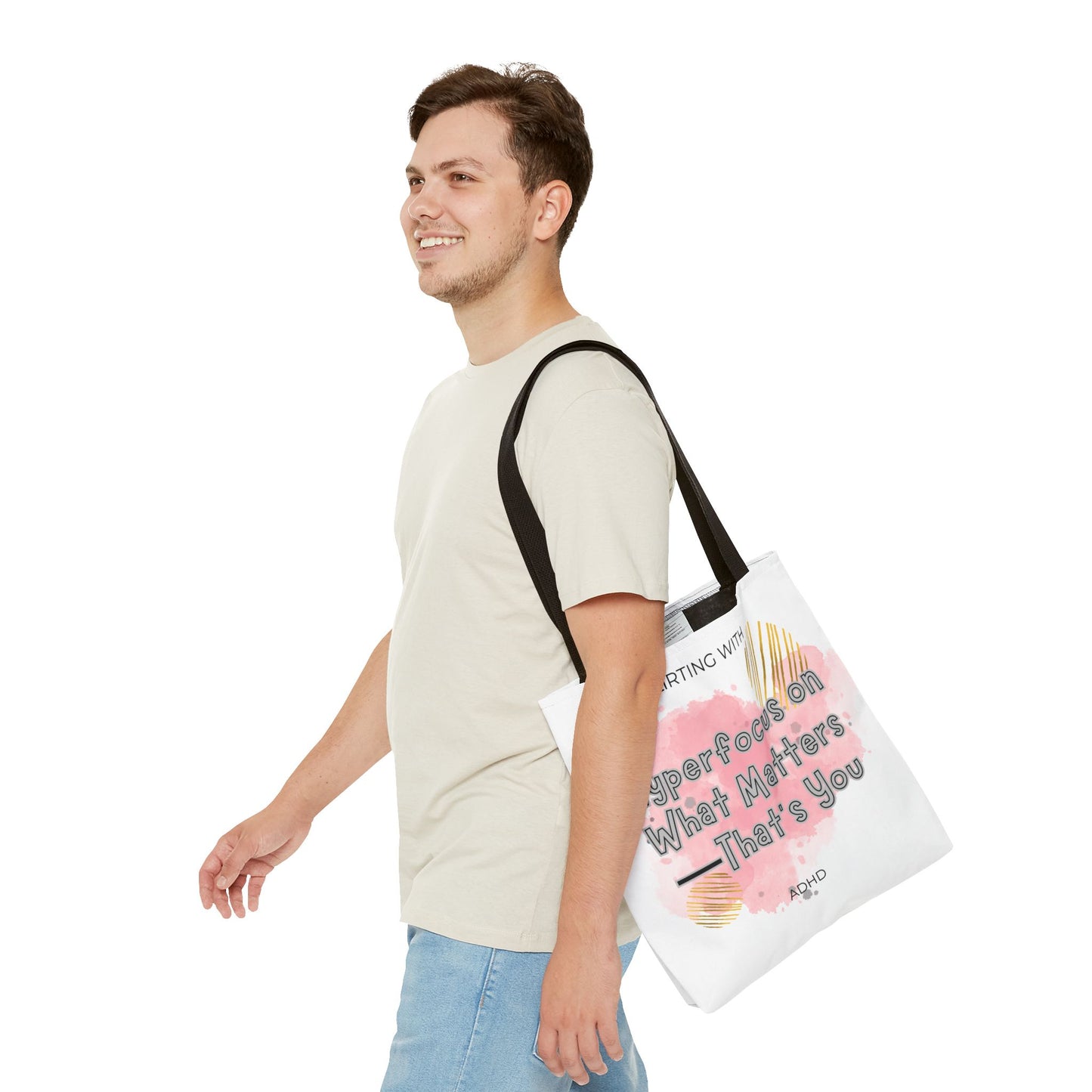 Flirting with ADHD: Hyperfocus on what matters - That you! Tote Bag