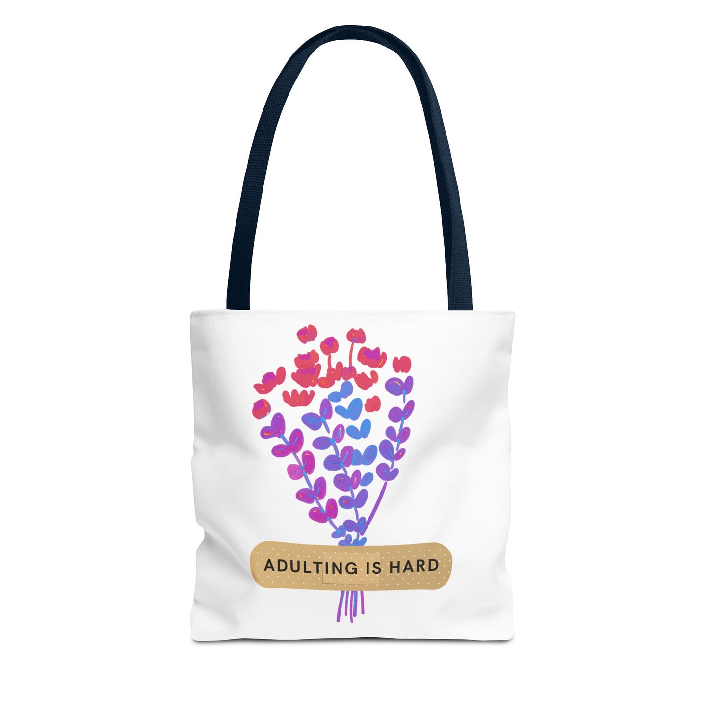 Adulting is Hard Tote Bag