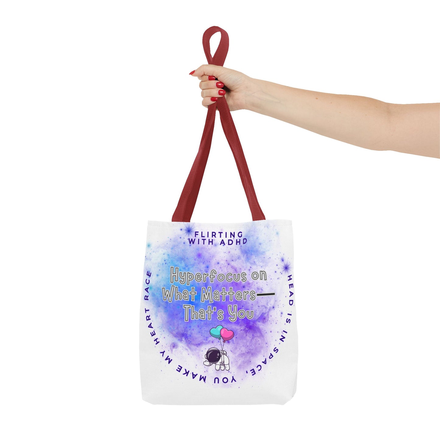 Flirting with ADHD: HyperFocus on what Matters - That's you! Tote Bag