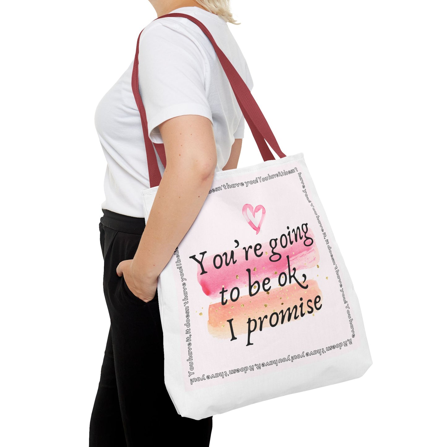 You're Going to be OK, I promise - Tote Bag