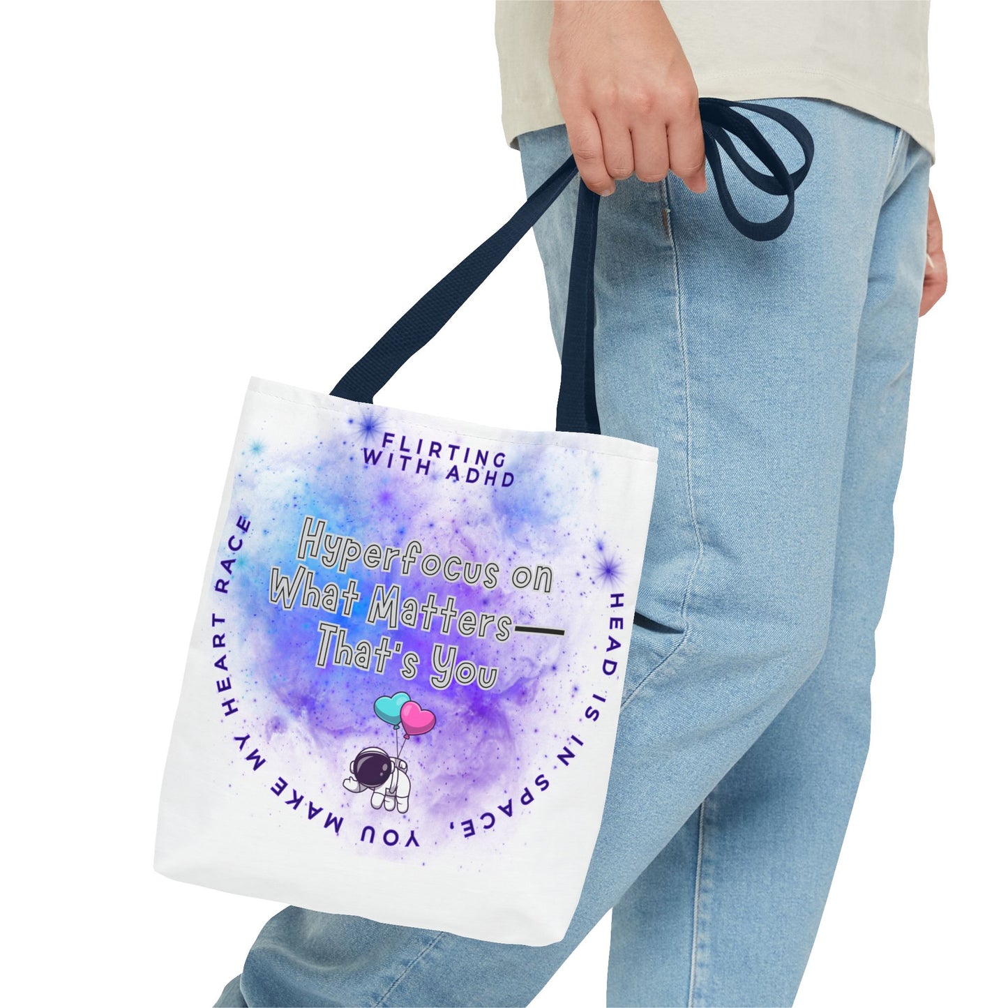 Flirting with ADHD: HyperFocus on what Matters - That's you! Tote Bag