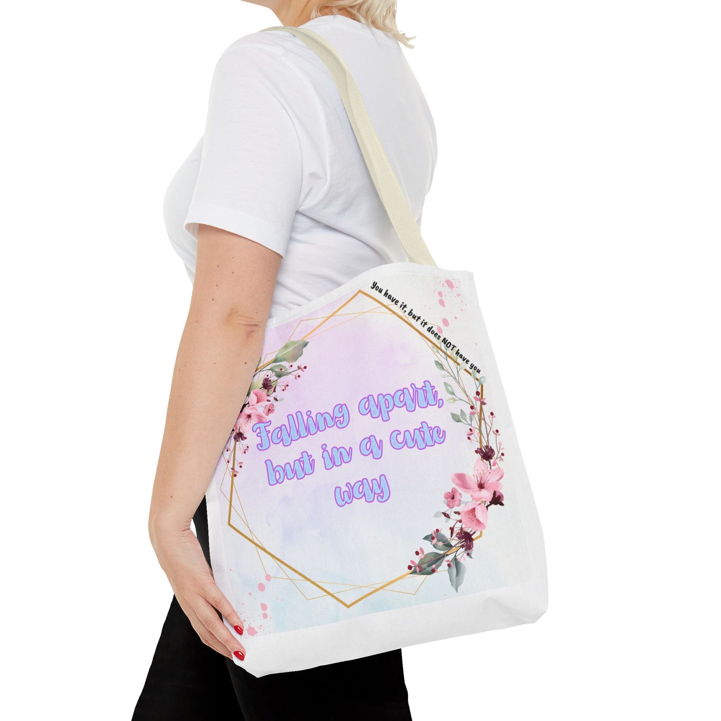 Falling Apart but in a Cute Way! Tote Bag