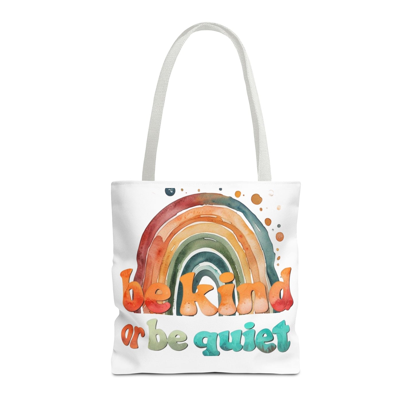 Be kind or Be Quiet! Tote Bag