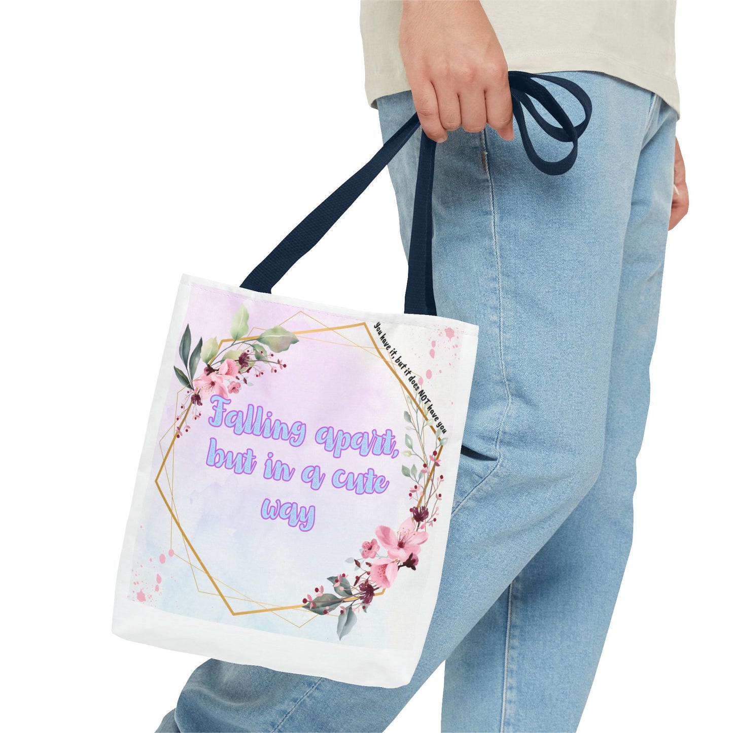 Falling Apart but in a Cute Way! Tote Bag