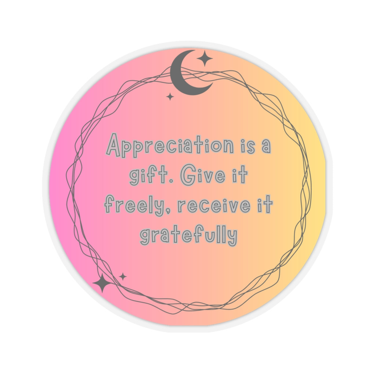 appreciation is a gift