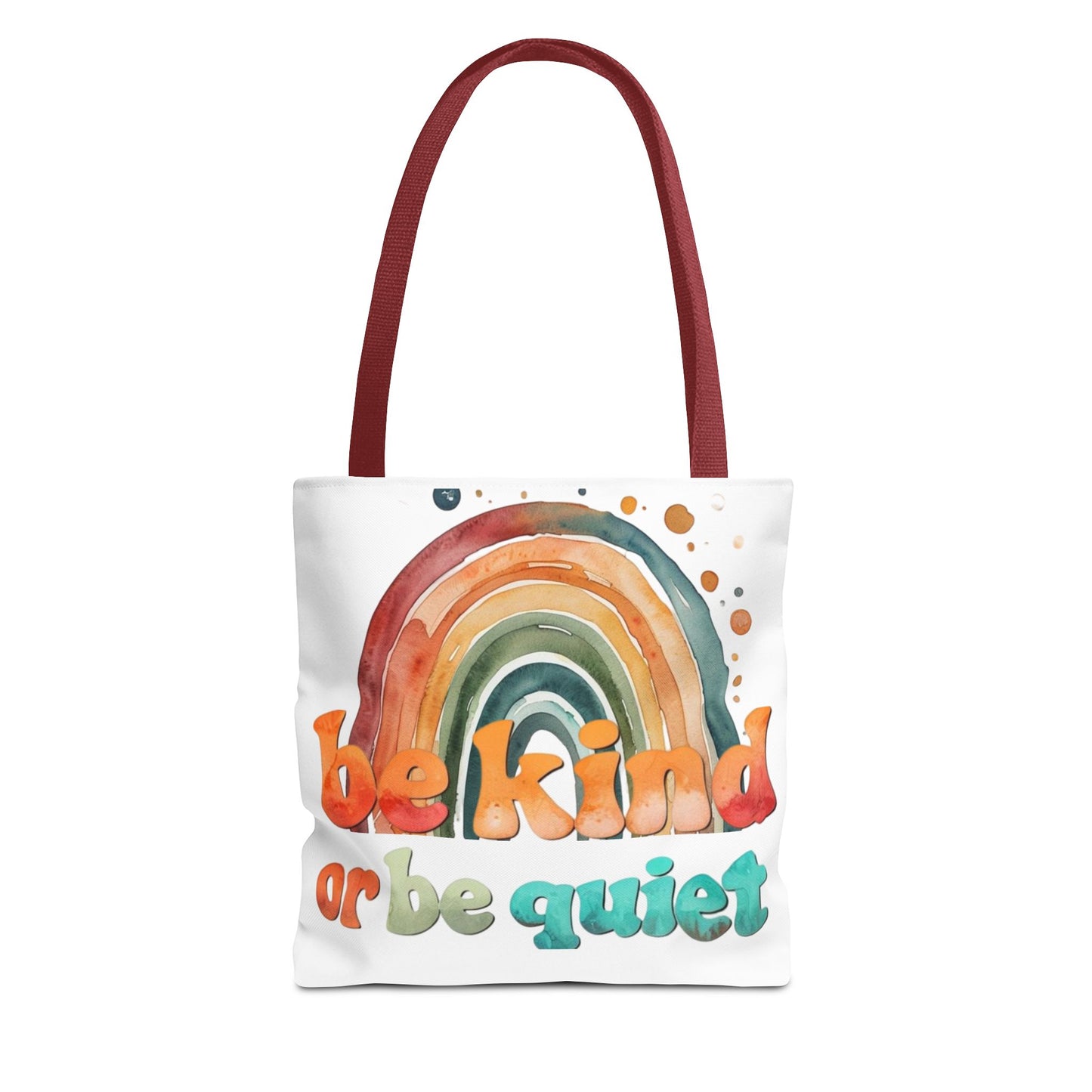 Be kind or Be Quiet! Tote Bag