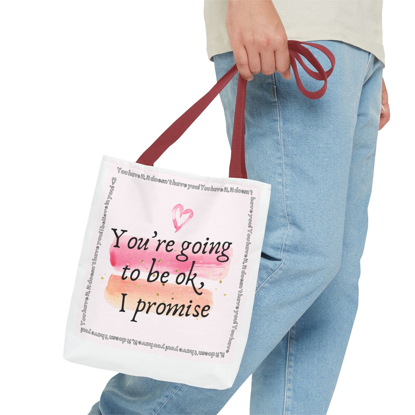 You're Going to be OK, I promise - Tote Bag