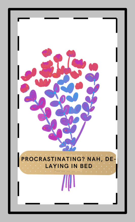 Procrastinating? Nah, De-Laying in Bed Magnet