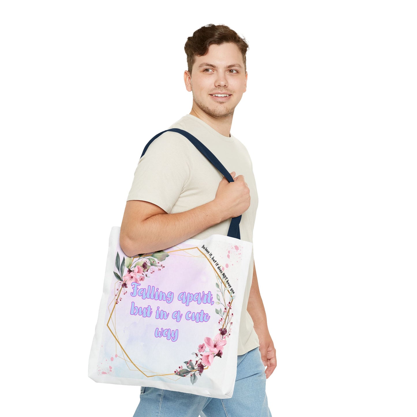 Falling Apart but in a Cute Way! Tote Bag