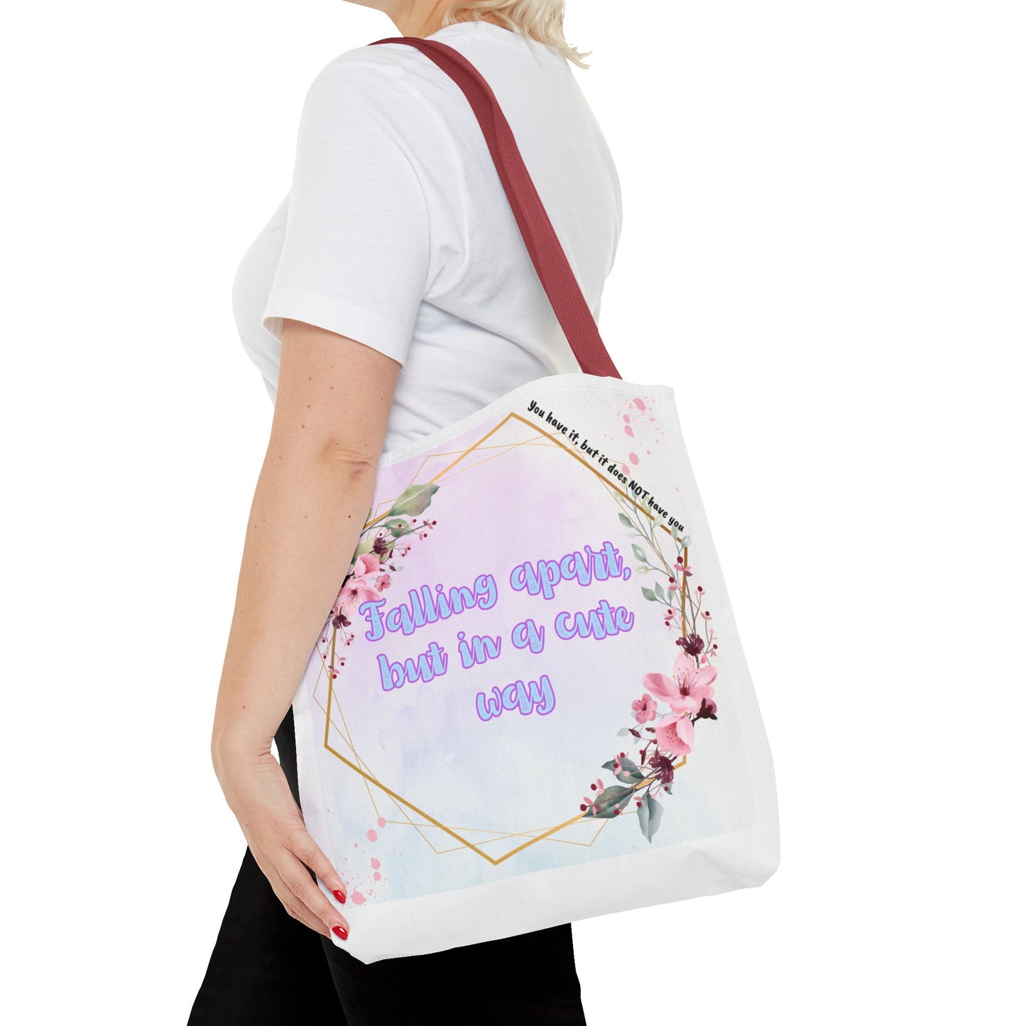 Falling Apart but in a Cute Way! Tote Bag