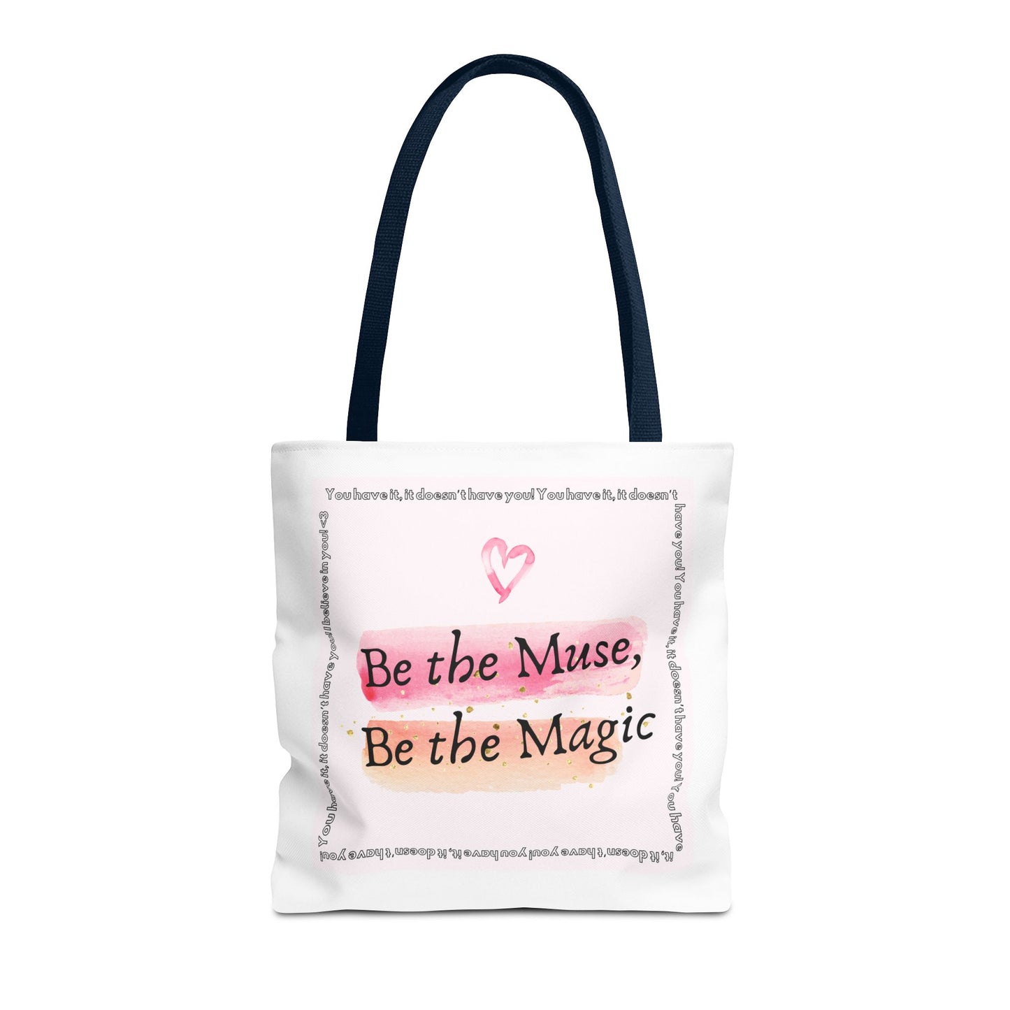 Be the Muse, Be the Magic - Tote Bag