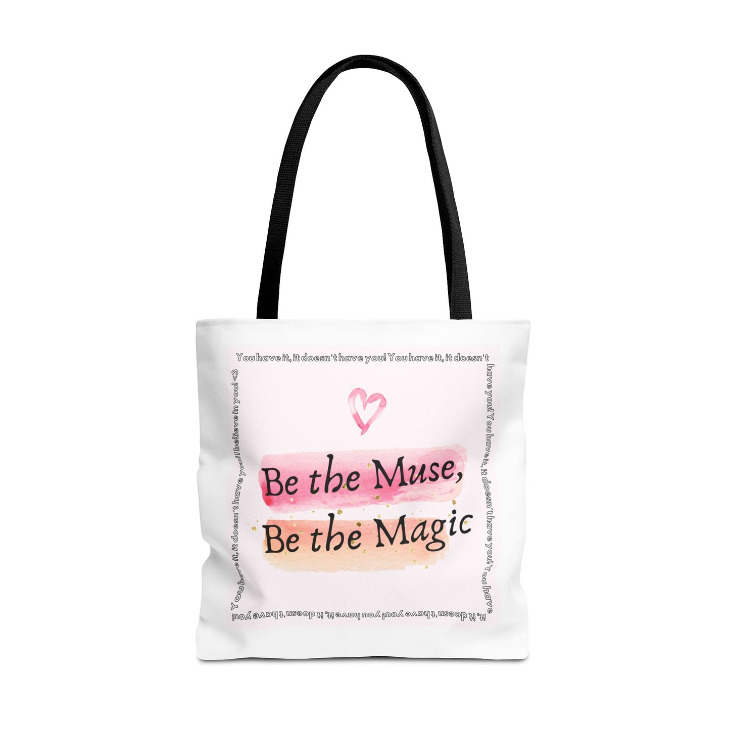 Be the Muse, Be the Magic - Tote Bag