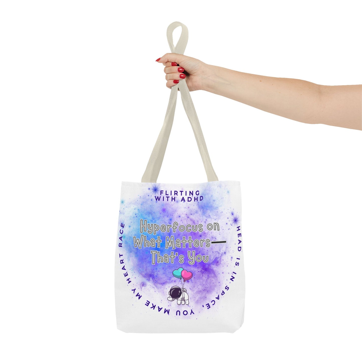 Flirting with ADHD: HyperFocus on what Matters - That's you! Tote Bag