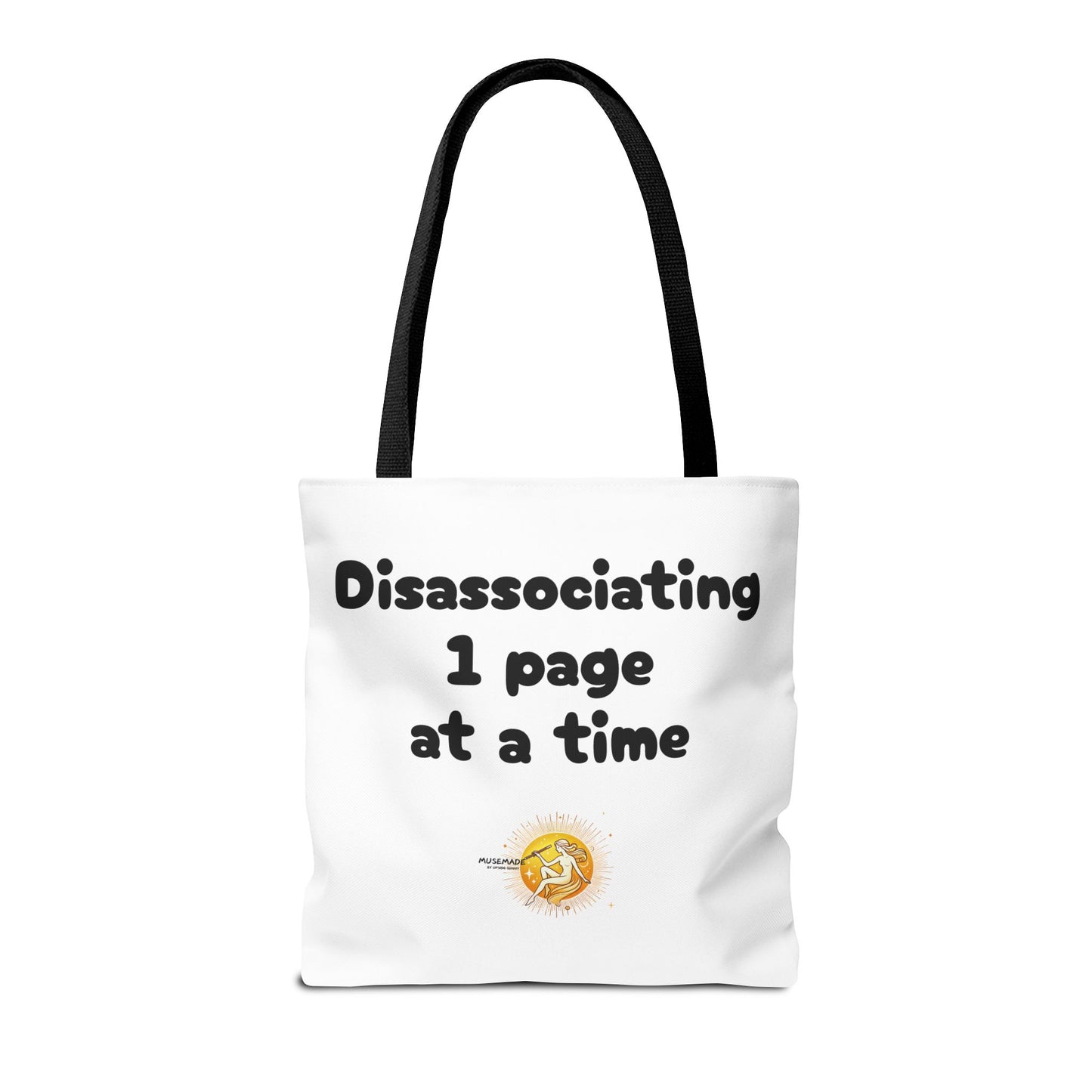 Disassociating 1 page at a time! Tote Bag