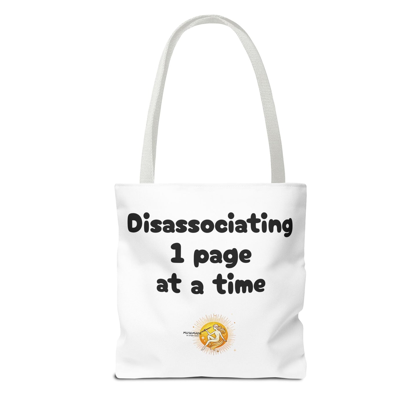 Disassociating 1 page at a time! Tote Bag